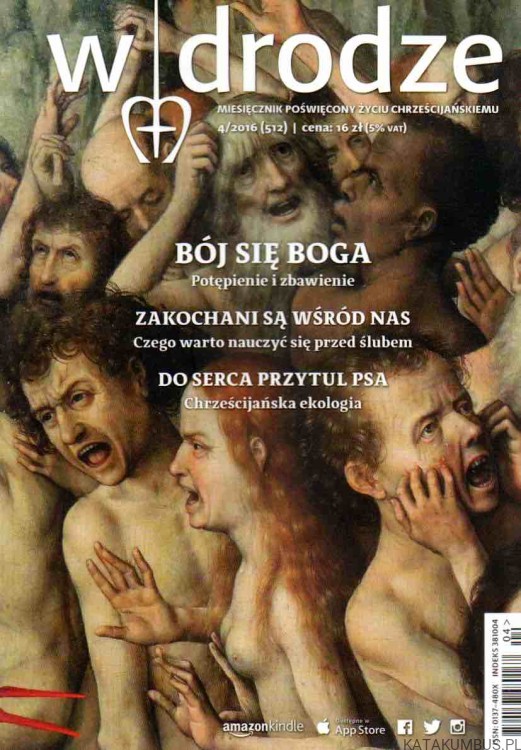 Miesięcznik W Drodze. nr 4 (512) rok 2016