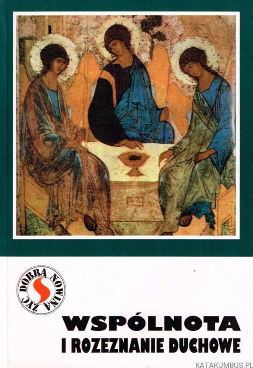 Wspólnota i rozeznanie duchowe. JÓZEF KOZŁOWSKI SJ