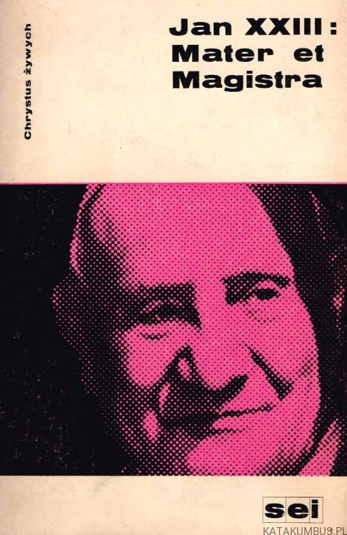 Mater et Magistra. JAN XXIII