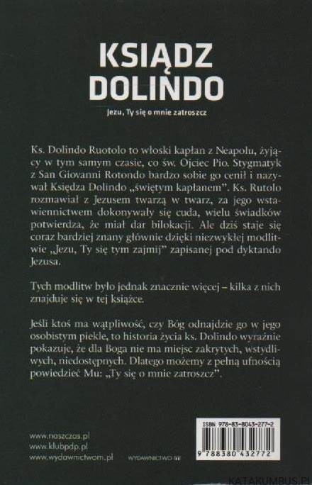 Ksiądz Dolindo. Jezu, Ty się o mnie zatroszcz. PRACA ZBIOROWA