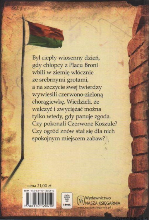 Chłopcy z Placu Broni. FERENC MOLNAR