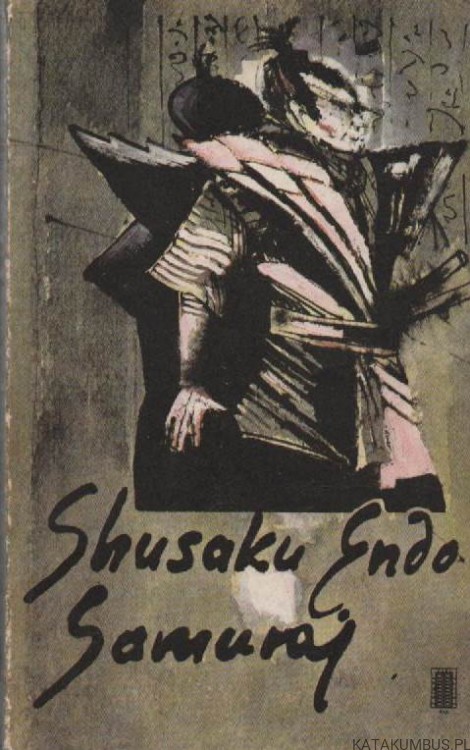 Samuraj. SHUSAKU ENDO