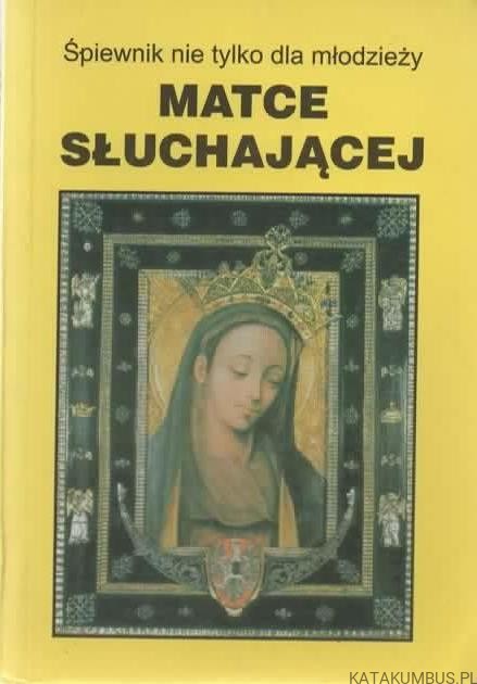 Matce Słuchającej. PRACA ZBIOROWA