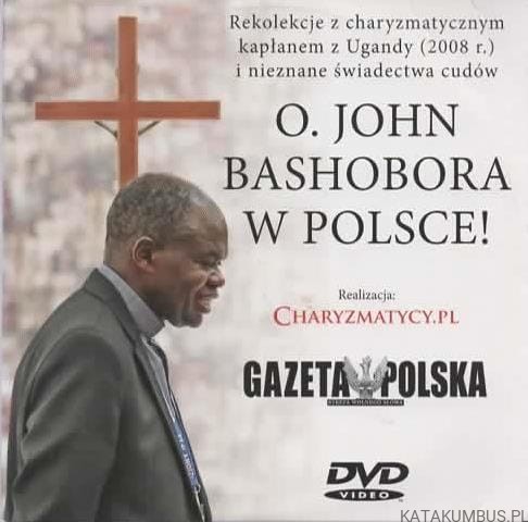 O. John Bashobora w Polsce Rekolekcje. PRACA ZBIOROWA1