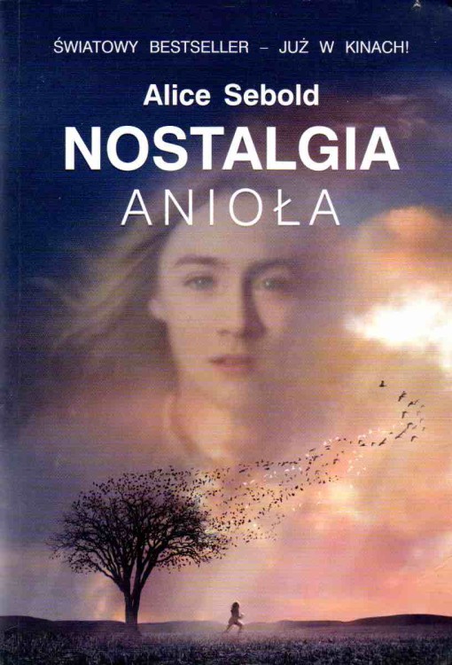 Nostalgia anioła. ALICE SEBOLD