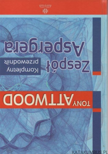 Zespół Aspergera. TONY ATTWOOD