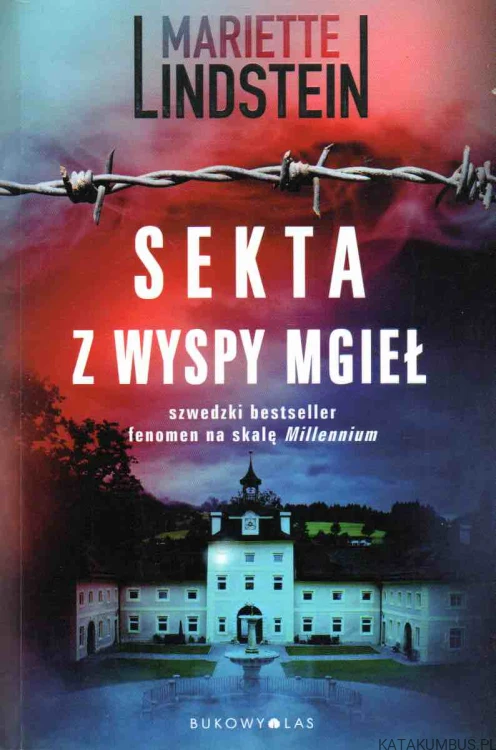 Sekta z Wyspy Mgieł. MARIETTE LINDSTEIN
