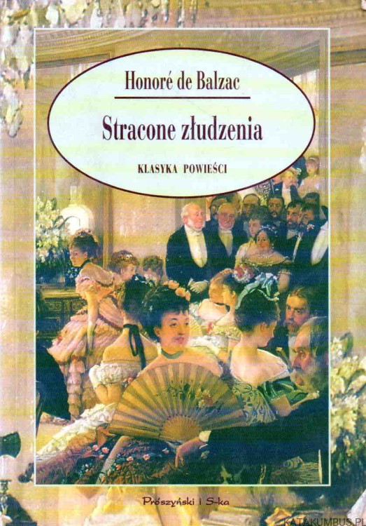 Stracone złudzenia. HONORE DE BALZAC