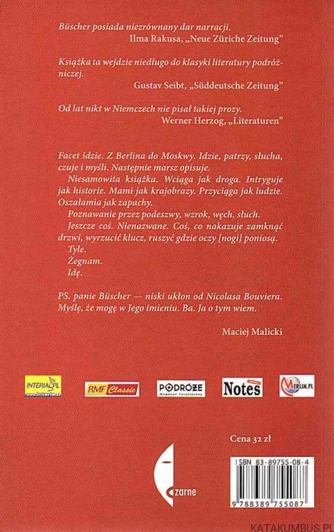 Berlin - Moskwa podróż na piechotę. WOLFGANG BUSCHER 2