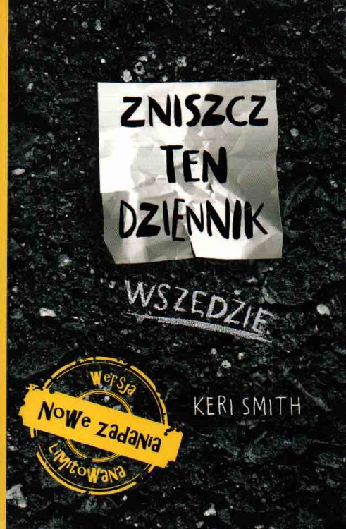 Zniszcz ten dziennik wszędzie. KERI SMITH