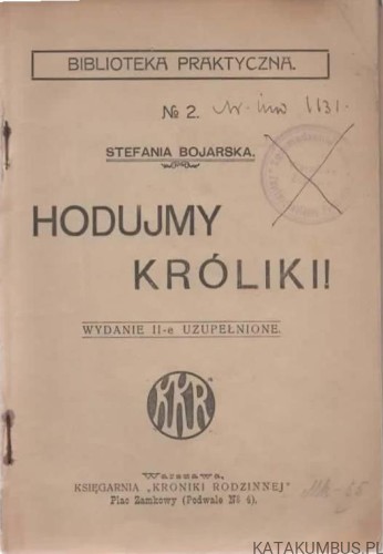 Hodujmy króliki. STEFANIA BOJARSKA (1916 r.)
