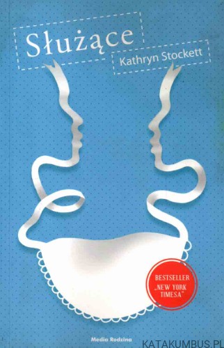 Służące. KATHRYN STOCKETT