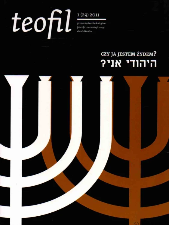 Teofil. Czy ja jestem żydem? 1 (29) 2011. PRACA ZBIOROWA