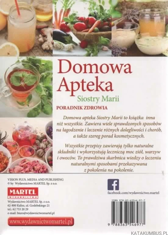 Domowa apteka siostry Marii. Red. MAŁGORZATA MAŁACHOWSKA