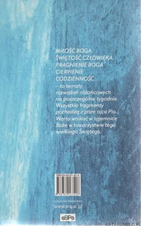 Różaniec ze świętym Ojcem Pio. MAŁGORZATA KREMER