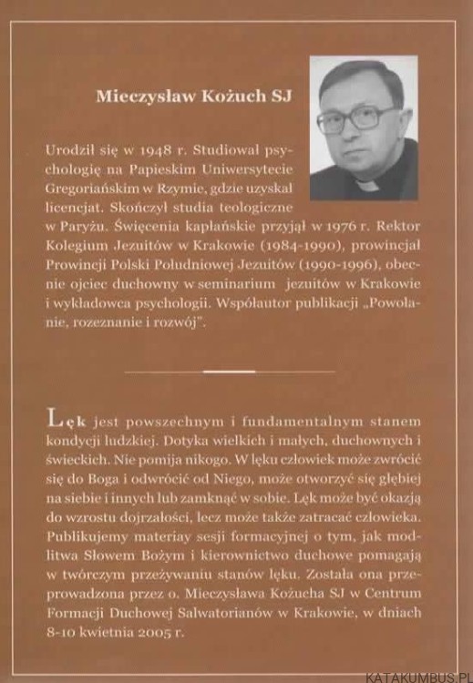 Jak radzić sobie z lękiem? Zeszyty Formacji Duchowej. Zima 30/2006. MIECZYSŁAW KOŻUCH SJ
