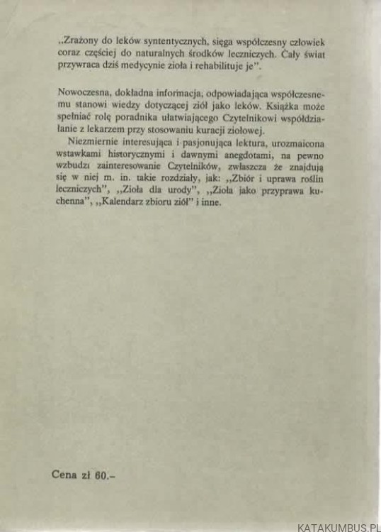 Zioła i ich stosowanie. BARBARA KUŹNICKA MARIA DZIAK
