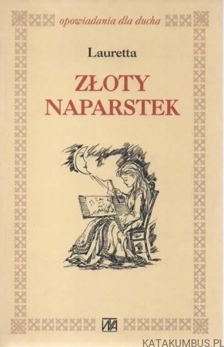 Złoty Naparstek. LAURETTA