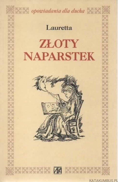 Złoty Naparstek. LAURETTA