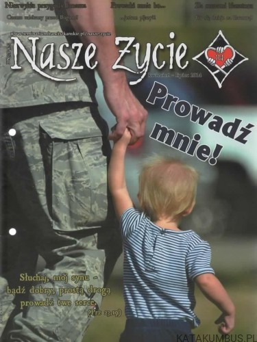 Nasze Życie. Pismo franciszkańskich seminarzystów. Kwiecień - Lipiec 2014