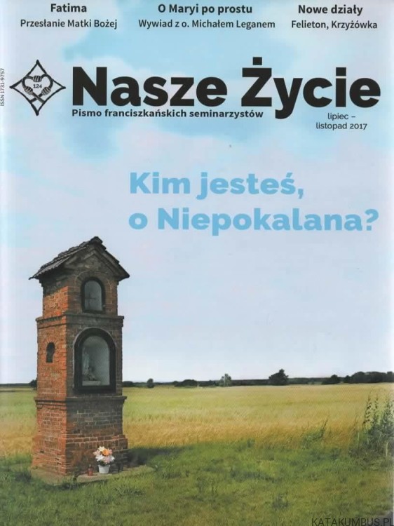 Nasze Życie. Pismo franciszkańskich seminarzystów. Lipiec - Listopad 2017