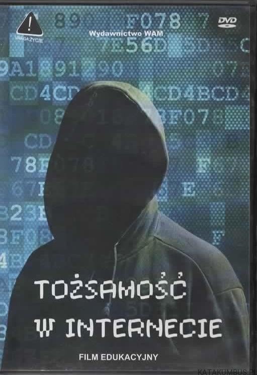 Tożsamość w internecie. DARIUSZ FEDOROWICZ