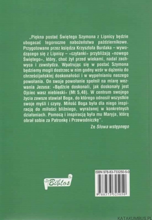 Święty Szymon czciciel Matki Bożej Różańcowej. Ks. KRZYSZTOF BURDAK