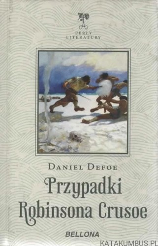 Przypadki Robinsona Crusoe. DANIEL DEFOE