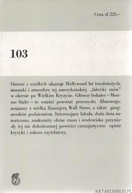 Ostatni z wielkich. FRANCIS SCOTT FITZGERALD