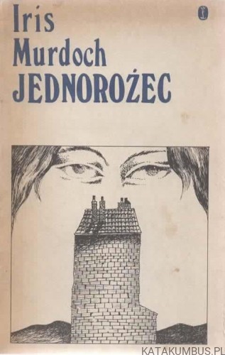 Jednorożec. IRIS MURDOCH