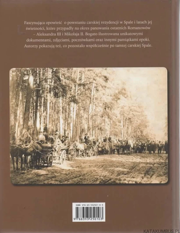 Carska Spała. ANDRZEJ KOBALCZYK, MICHAŁ SŁONIEWSKI