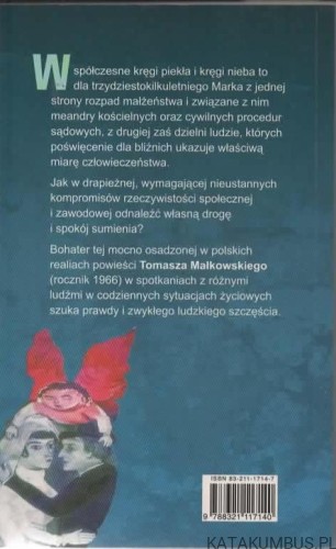 Kręgi piekła. Kręgi nieba. TOMASZ MAŁKOWSKI