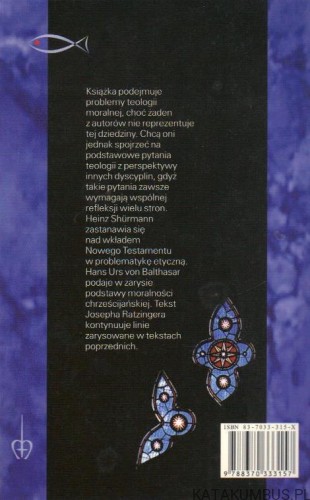 Podstawy moralności chrześcijańskiej. JOSEPH RATZINGER