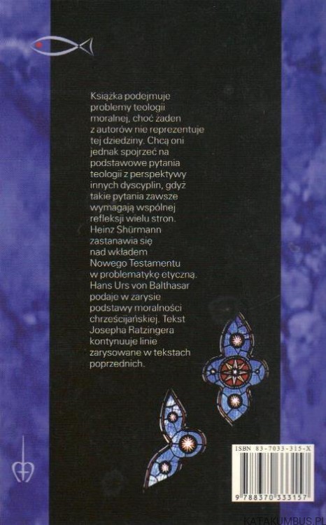 Podstawy moralności chrześcijańskiej. JOSEPH RATZINGER