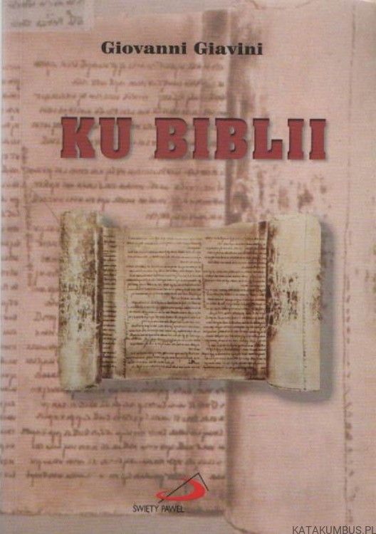 Ku biblii. GIOVANNI GIAVINI
