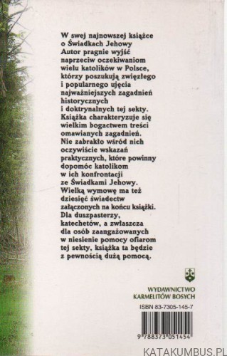 Co katolik powinien wiedzieć o Świadkach Jehowy. ELIZEUSZ BAGIŃSKI OCD