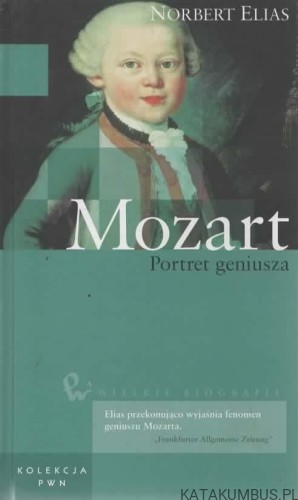 Mozart. Portret geniusza. NORBERT ELIAS