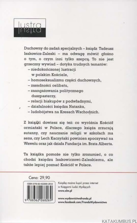 Chodzi mi tylko o prawdę. ks. TADEUSZ ISAKOWICZ-ZALESKI