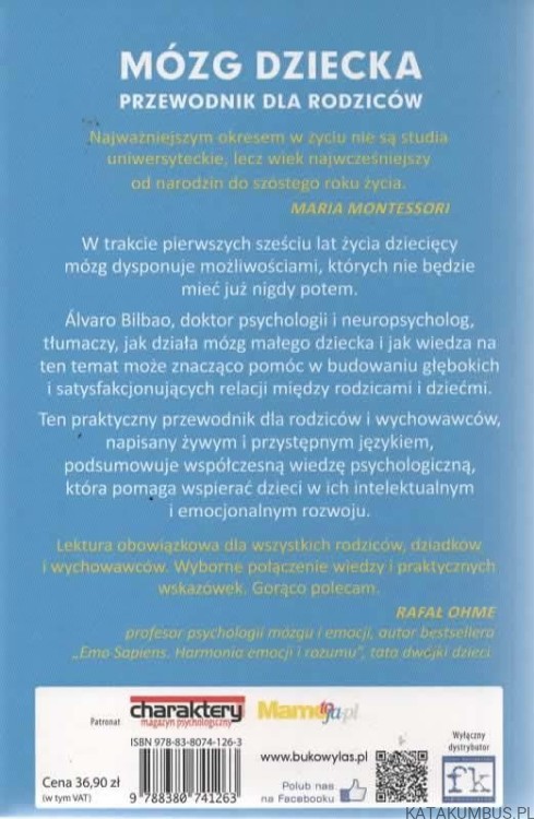 Mózg dziecka. Przewodnik dla rodziców. ALVARO BILBAO