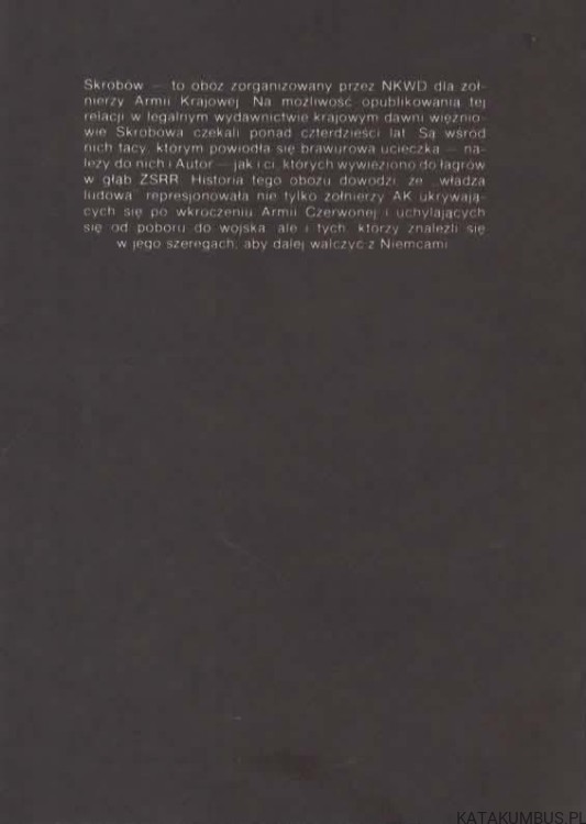 Skrobów. Dzieje obozu NKWD dla żołnierzy AK 1944-1945. JERZY ŚLASKI