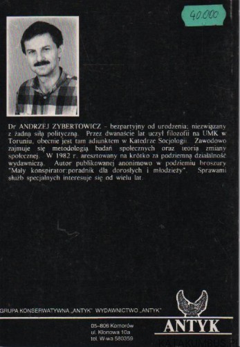 W uścisku tajnych służb. ANDRZEJ ZYBERTOWICZ