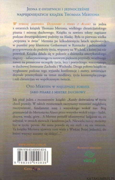 W stronę jedności. Dzienniki i pisma z Alaski. THOMAS MERTON
