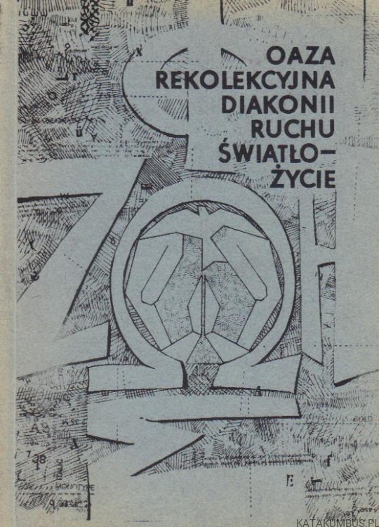 Oaza rekolekcyjna diakonii ruchu światło - życie. Ks. FRANCISZEK BLACHNICKI