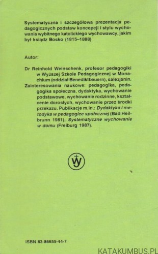 Podstawy pedagogiki księdza Bosko. REINHOLD WEINSCHENK
