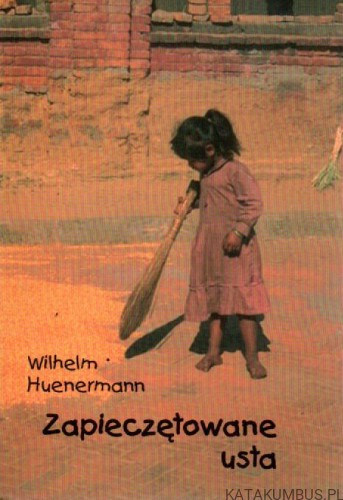 Zapieczętowane usta. WILHELM HUENERMANN