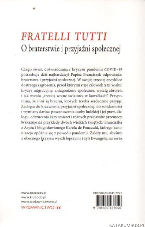 Encyklika Fratelli Tutti. O braterstwie i przyjaźni społecznej. OJCIEC ŚWIĘTY FRANCISZEK