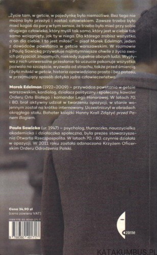 I była miłość w getcie. MAREK EDELMAN, PAULA SAWICKA