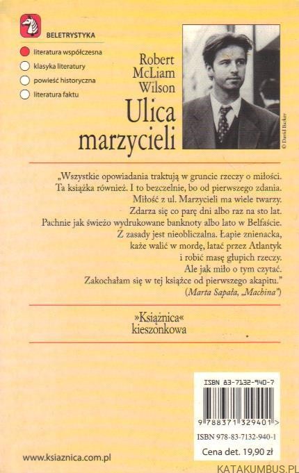 Autopsja. Ulica marzycieli. Zaułek łgarza. ROBERT MCLIAM WILSON