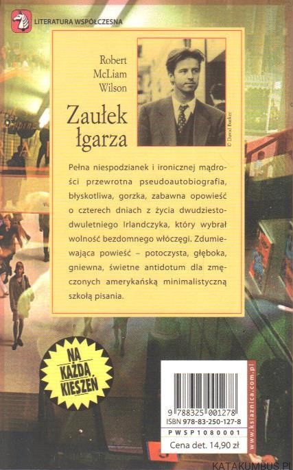 Autopsja. Ulica marzycieli. Zaułek łgarza. ROBERT MCLIAM WILSON