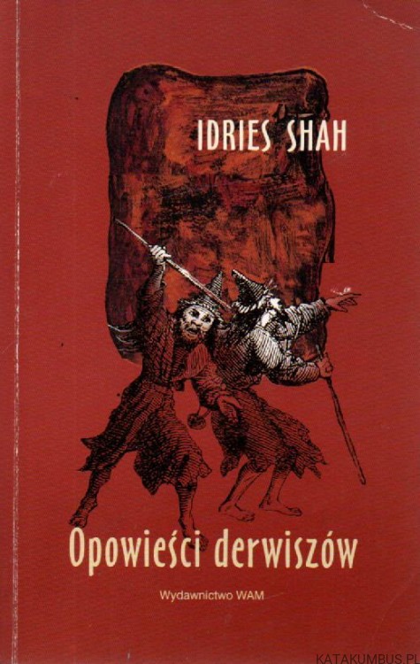 Opowieści derwiszów. IDRIES SHAH